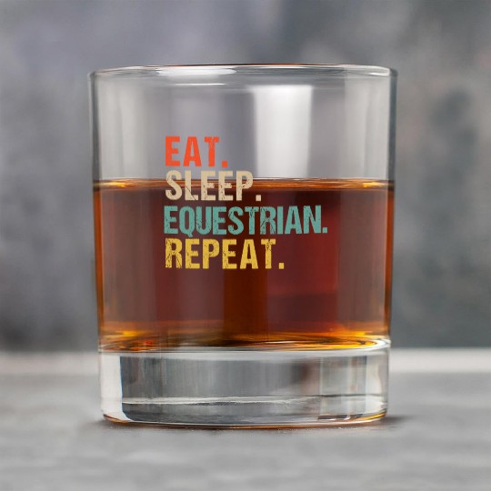 Funny Eat Sleep Equestrian Repeat Rock Glasses