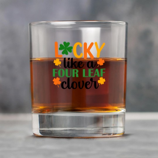 Lucky Like A Four Leaf Clover Irish Ireland Rock Glasses