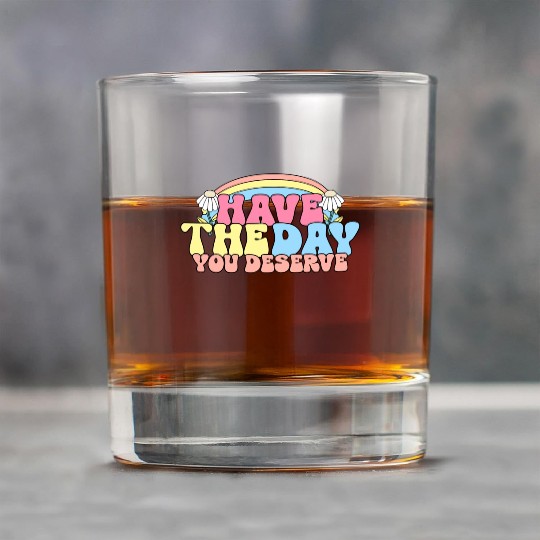 Have The Day You Deserve, daisy flower, retro groo Rock Glasses