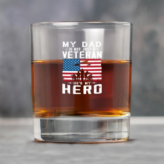 My Dad Is Not Just A Veteran He's My Hero Rock Glasses