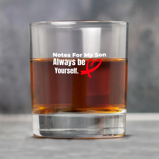 Notes for my son Always be yourself Rock Glasses