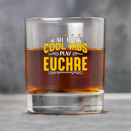 Euchre All The Cool Kids Play Euchre Board Game Rock Glasses