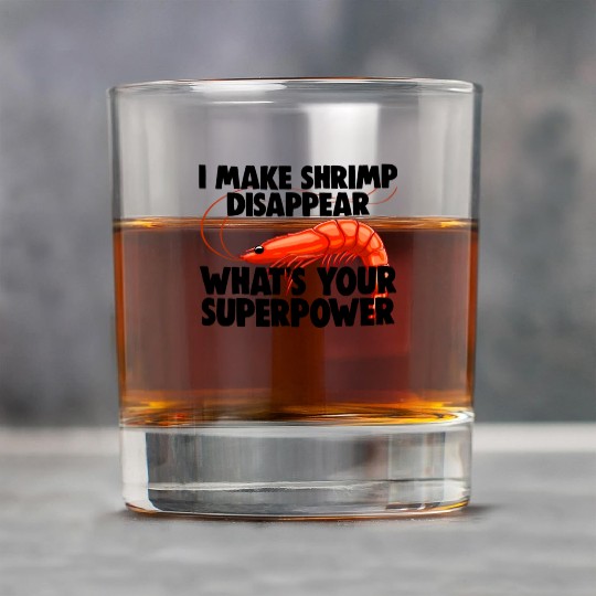 I Make Shrimp Disappear What's Your Superpower Rock Glasses