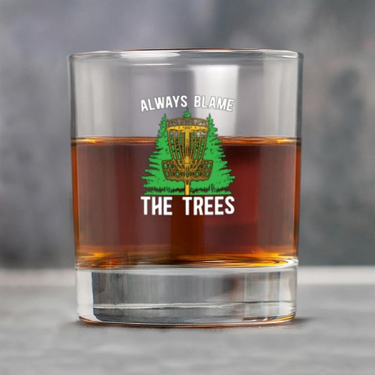 Disc Golf Always Blame The Trees Ultimate Frisbee Rock Glasses