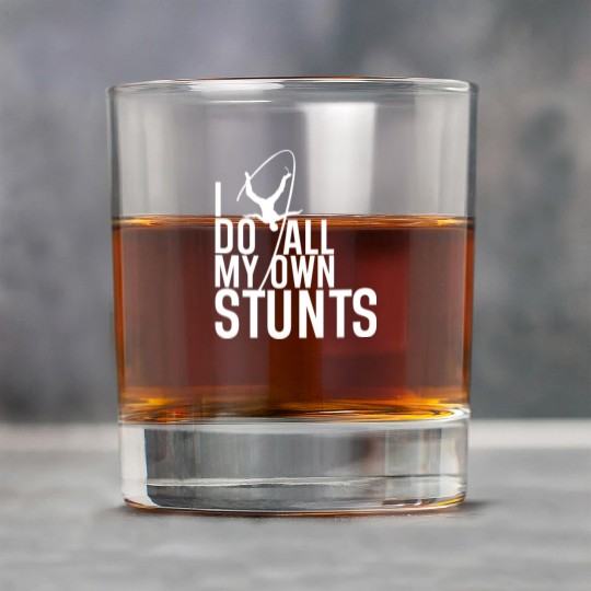 "I Do My Own Stunts" Daredevil Design Rock Glasses