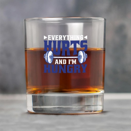 Everything Hurts And I'm Hungry 6 Rock Glasses