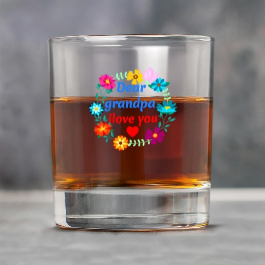 Dear Grandpa, i Love You - Grandad Flowers Rock Glasses
