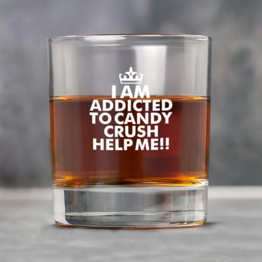 I m addicted to candy crush help me Rock Glasses