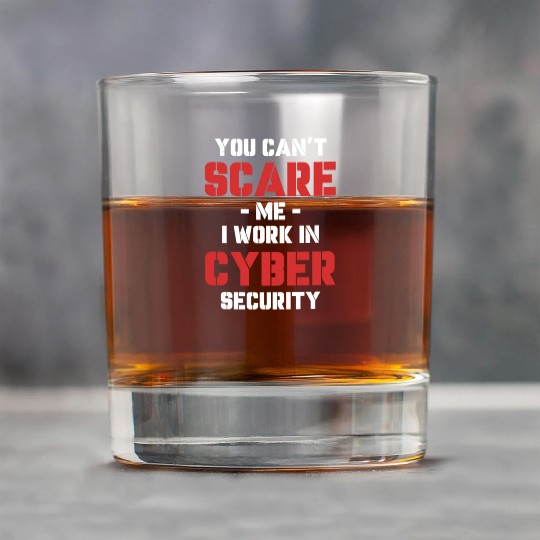 You Can't Scare Me I Work In Cyber Security Rock Glasses