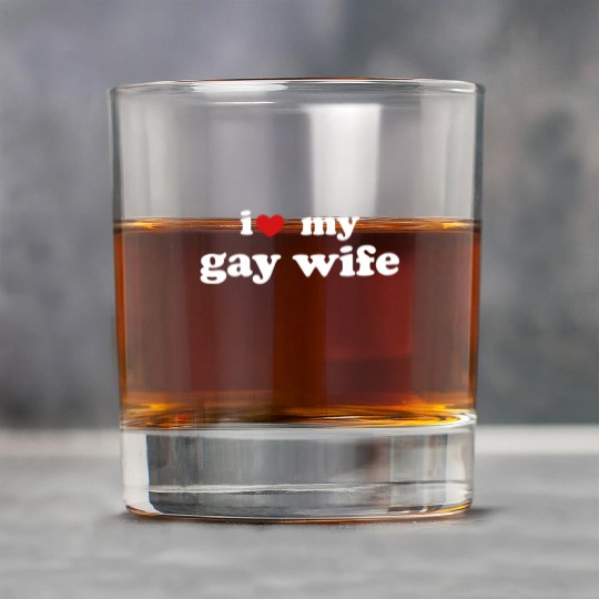I Love My Gay Wife LGBTQ Wedding Relationship Rock Glasses