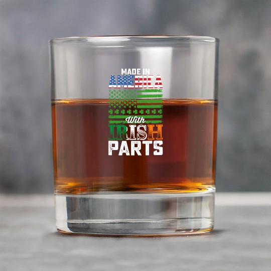 Made in America with Irish Parts St Patrick's Day Rock Glasses
