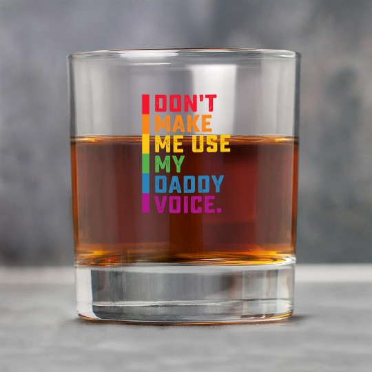 Don't Make Me Use My Daddy Voice Funny Gay LGBTQ Rock Glasses