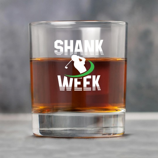 Hilarious Shank Week Golf Rock Glasses