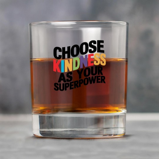 Choose Kindness as Your Superpower | Digital Print Rock Glasses