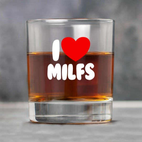 I Love MILFS Red Heart Love Hot Moms I Love MILFS Rock Glasses