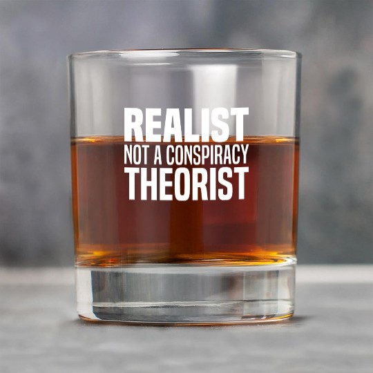 Conspiracy Realist Funny Conspiracies Theories Rock Glasses
