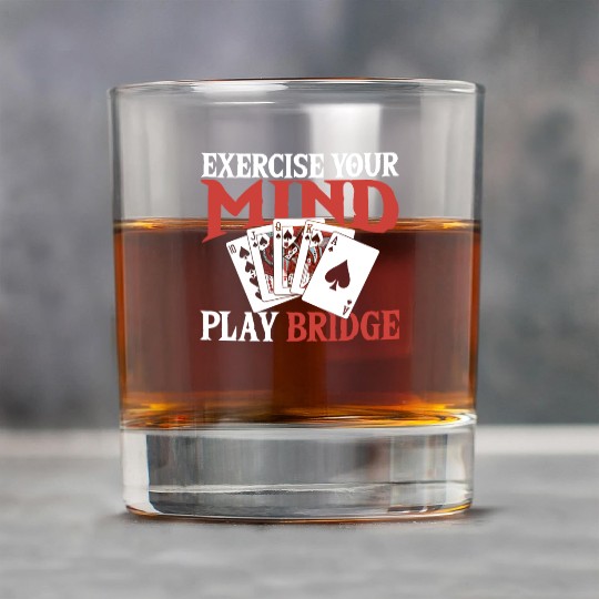 Exercise Your Mind Play Bridge Rock Glasses