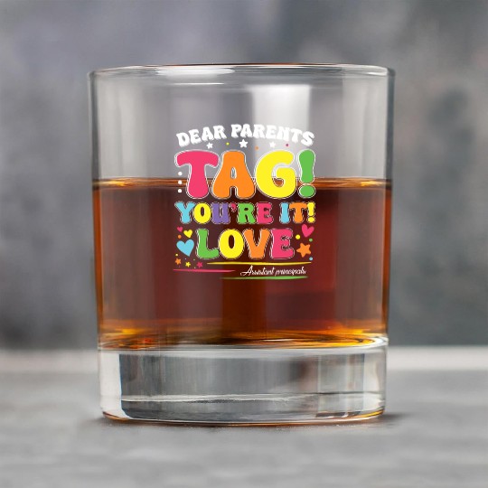 Dear Parents Tag You're It Love Teachers Assistant Rock Glasses