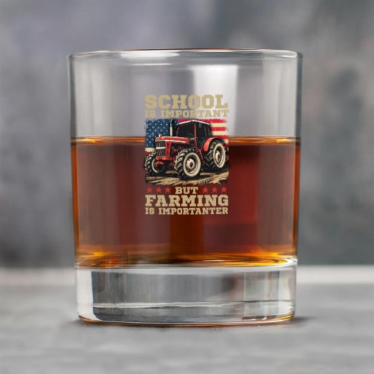 School Is Important But Farming Is Importanter Rock Glasses