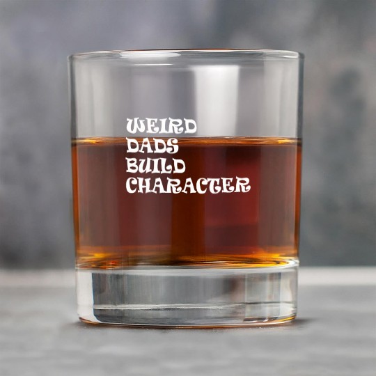 Weird Dads Build Character Funny Dad Rock Glasses