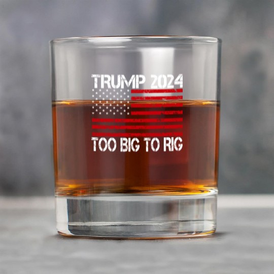 2024 Elections Too Big To Rig Rock Glasses