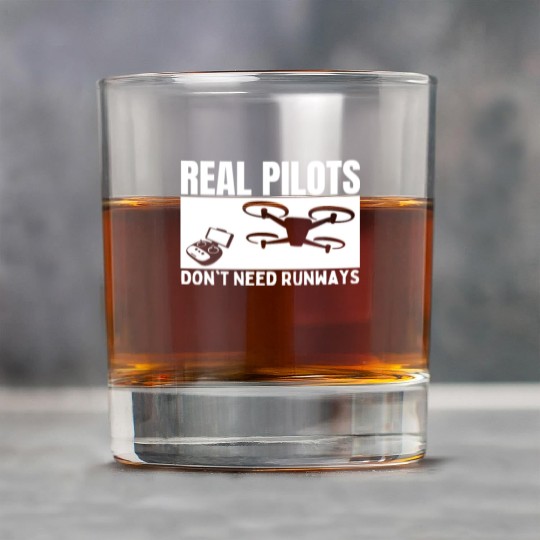Quadcopter Real Pilots Don't Need Runways Funny Rock Glasses