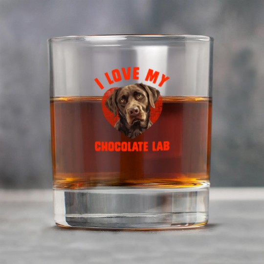 Brown Labrador I LOVE MY CHOCOLATE LAB Owners Rock Glasses