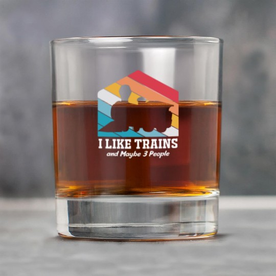 Model Train I Like Trains And Maybe Three People Rock Glasses