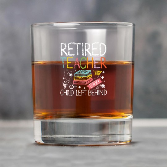 Retired teacher every child left behind Rock Glasses