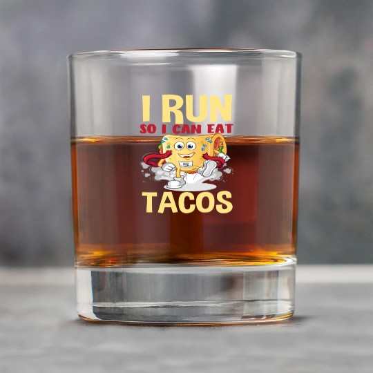 I Run To Eat Tacos Funny Rock Glasses