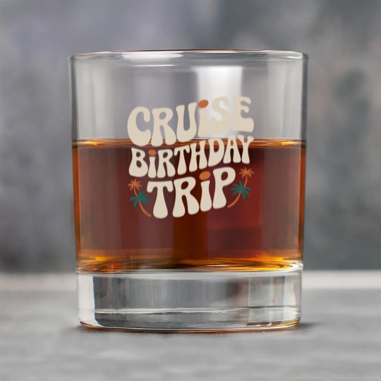 Cruise Birthday Trip Tropical Adventure Rock Glasses