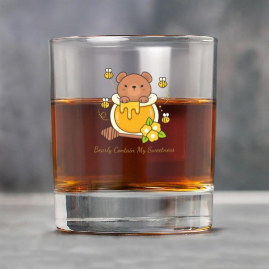 Bearly Contain My Sweetness Rock Glasses