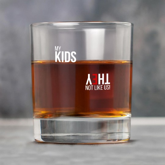 My Kids, They Not Like Us Rock Glasses