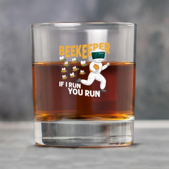 Beekeeper If I Run, You Run Beekeeping Apiarist Rock Glasses