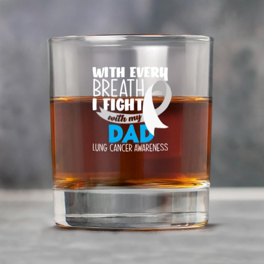 Lung Cancer Awareness I Fight With My Dad Rock Glasses