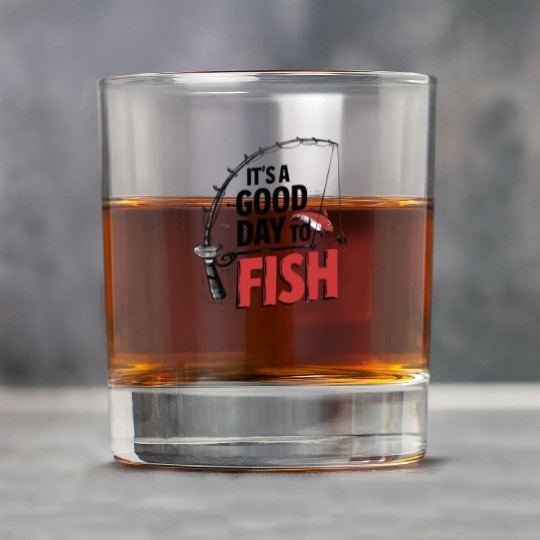 It's a good day to Fish Rock Glasses