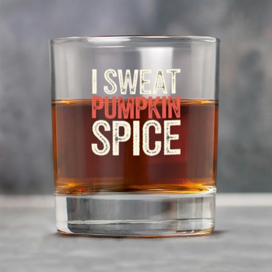 I Sweat Pumpkin Spice 4 Rock Glasses