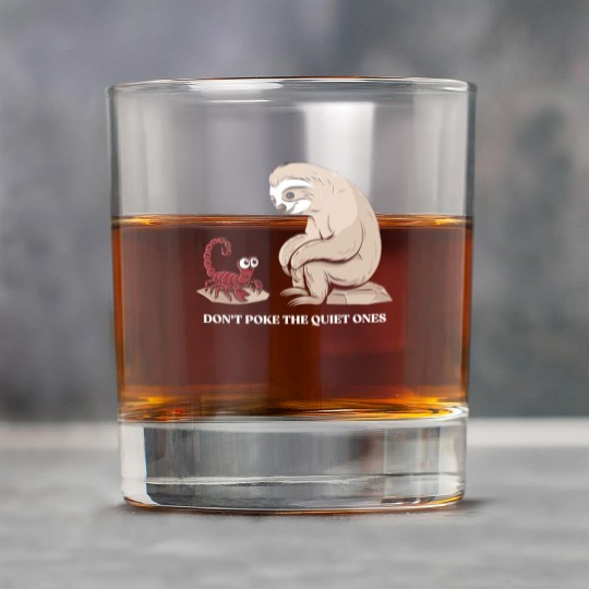 Scorpio Zodiac Sloth Don't Poke The Quiet Ones Rock Glasses