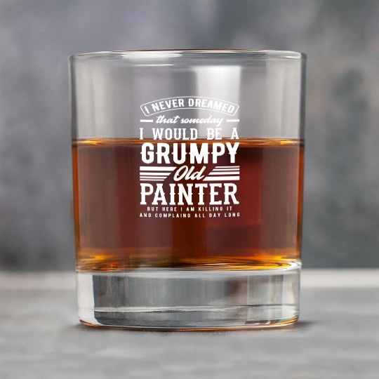 Grumpy Old Painter Killing It Daily Rock Glasses