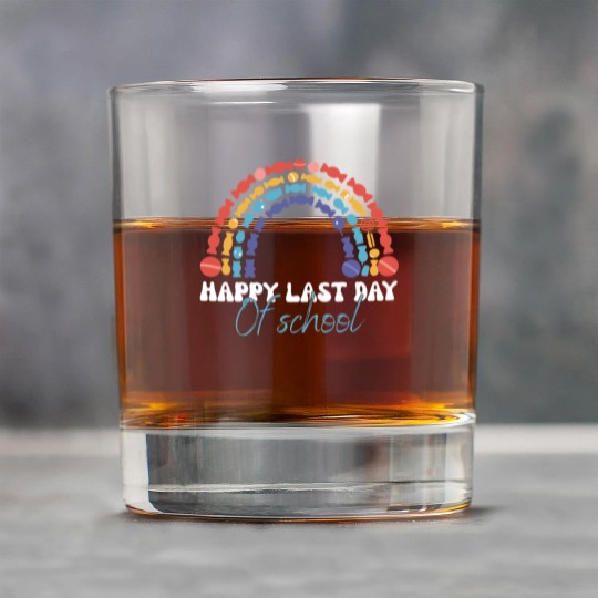 Happy Last Day Of School Teacher Women friend Rock Glasses