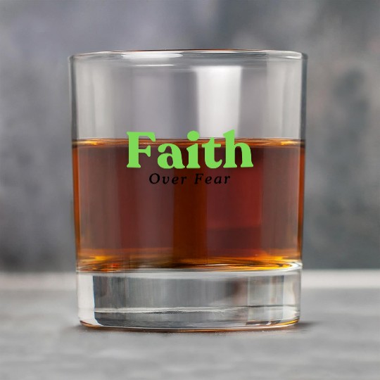 Faith over fear Green Rock Glasses