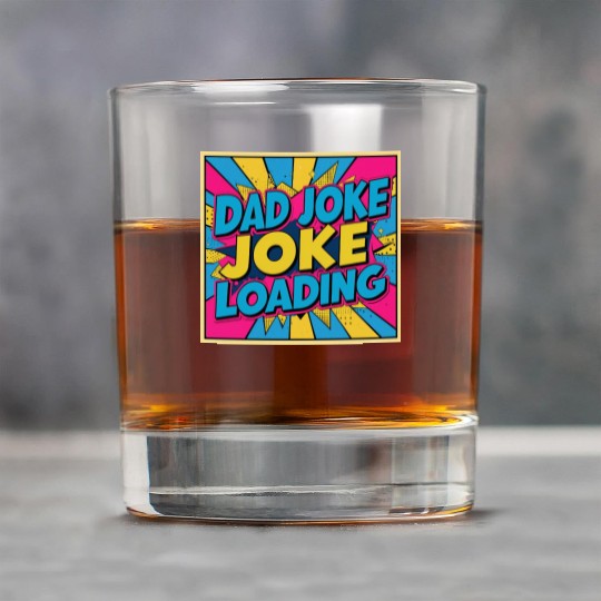 Dad Joke Loading Rock Glasses
