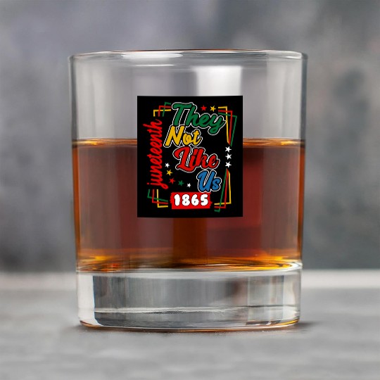 Juneteenth They Not Like Us 1865 Rock Glasses