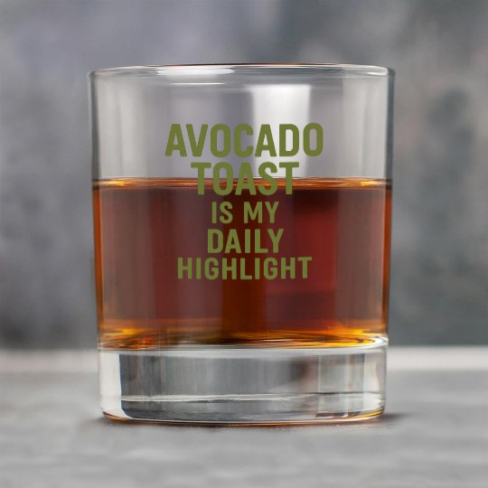 Avocado Toast – My Daily Highlight Rock Glasses
