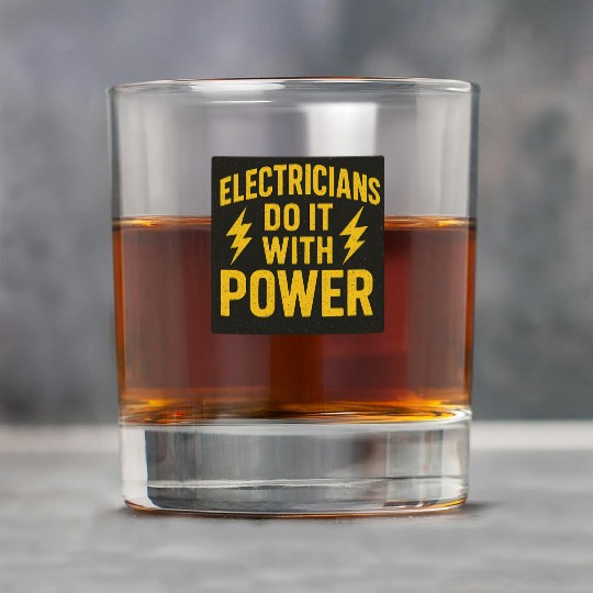 Electricians Do It With Power  Yellow Black Rock Glasses