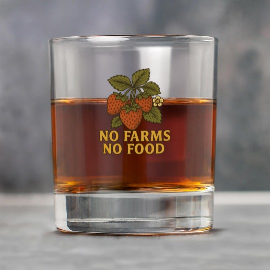 Strawberry Plant with No Farms No Food Quote Rock Glasses
