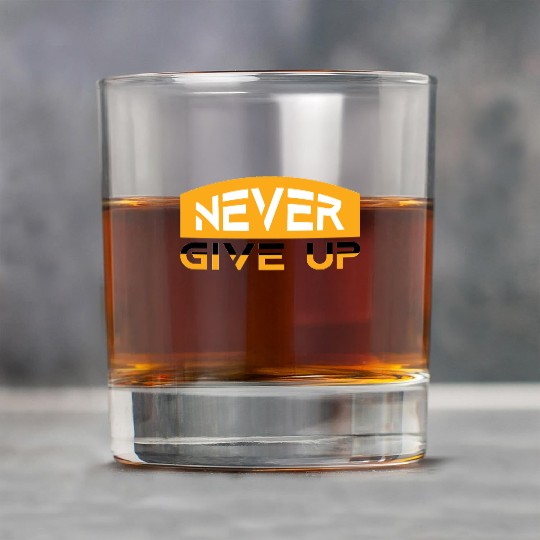 Motivational Never Give Up Typography Rock Glasses