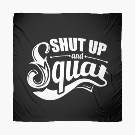 Shut up and squat gym Scarves