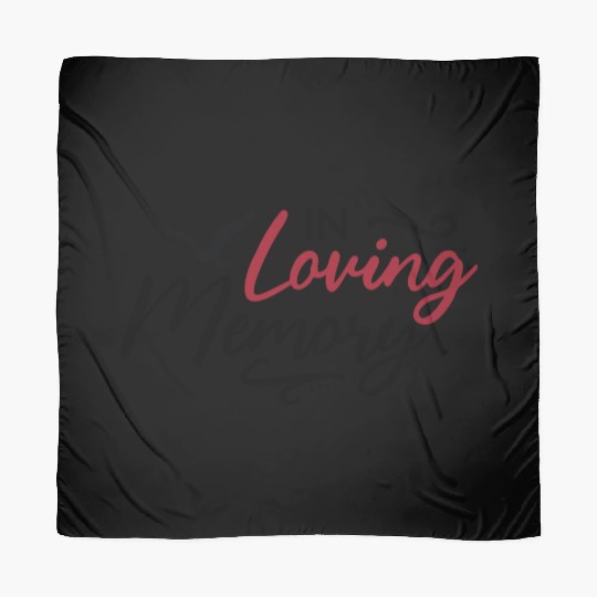 In Loving Memory - Memorial Day Scarves