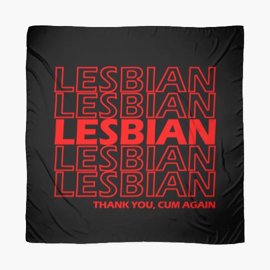 Lesbian Thank You Scarves